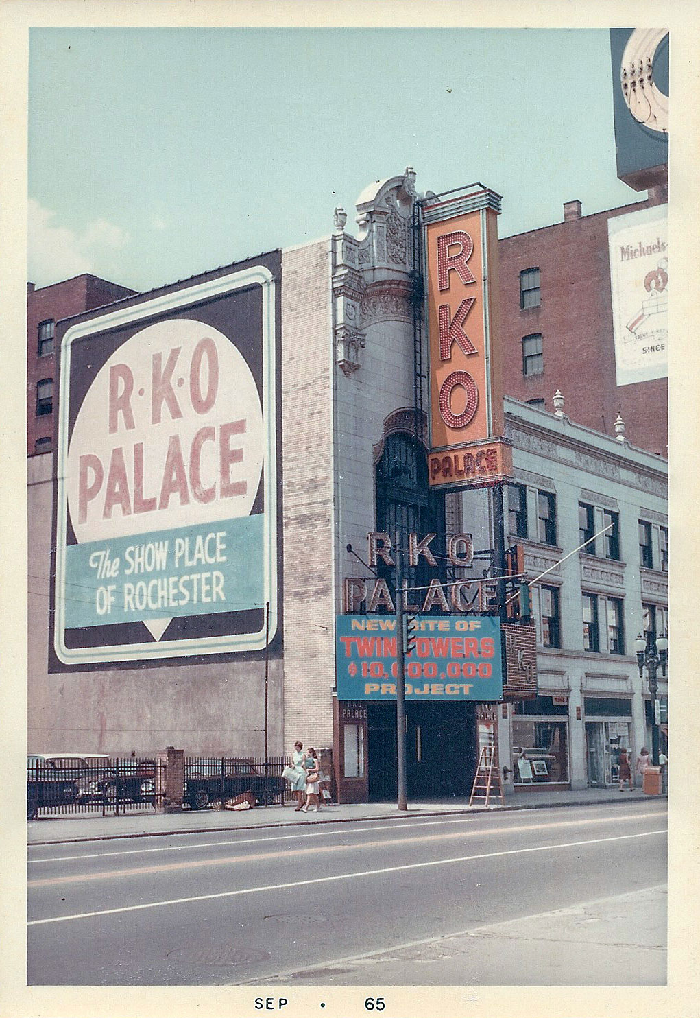 Rochester's RKO Palace Theater, September 1965. A sign is hung on the marquee proclaiming this the site of new $10 Million dollar twin towers. The theater was demolished and no towers were ever built on the site. [PHOTO: Courtesy of Rochester Theater Organ Society]
