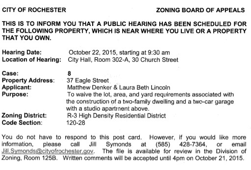 This is to inform you that a public hearing has been scheduled for [37 Eagle Street]