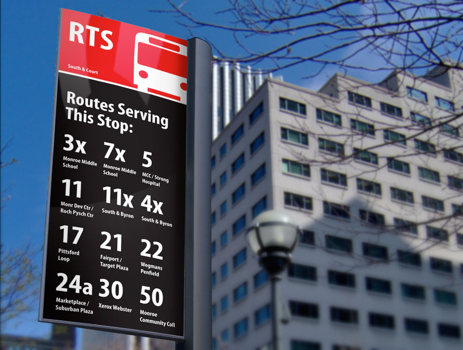 I believe RTS could ease the lives of all of its customers and gain a substantial number of new riders simply by redesigning the bus stop signs. And I'm not afraid to donate some free design services to get us there. Here's my proposed redesign...