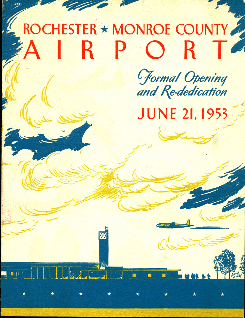 On June 21, 1953 the brand new terminal was dedicated. This brochure was given to guests in attendance at the ceremony. [IMAGE: Rochester Public Library Local History Division]