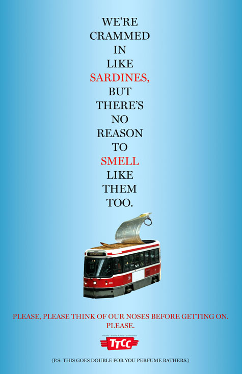 Fake transit etiquette poster reminds Torontians to be considerate of fellow transit riders.