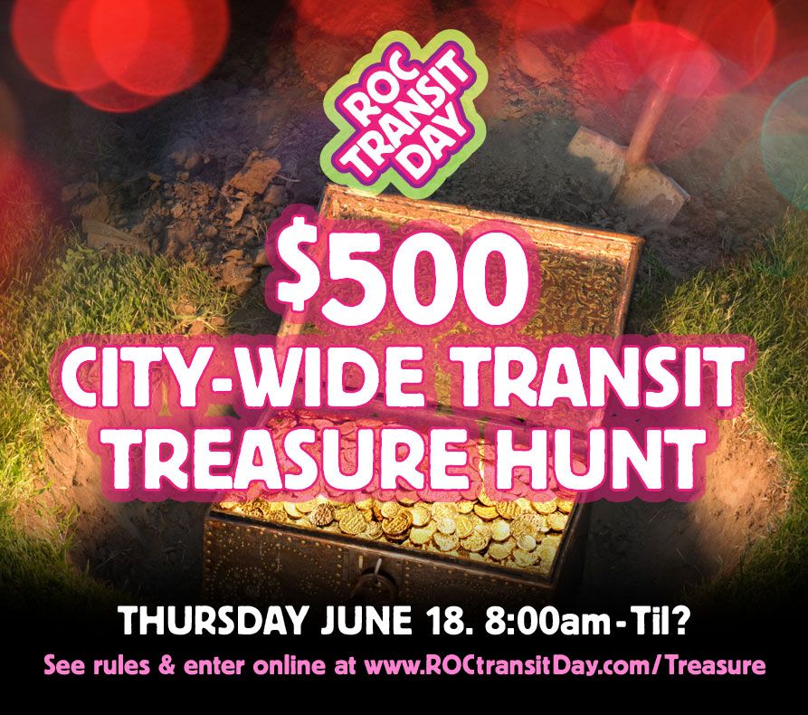 $500 ROC Transit Day Treasure Hunt